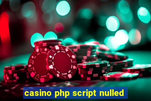 casino php script nulled